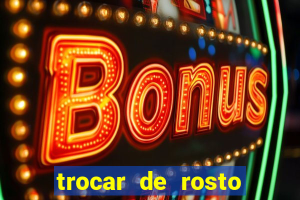 trocar de rosto online trocar rosto de video online